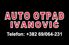 AUTO OTPAD IVANOVIC PODGORICA CRNA GORA